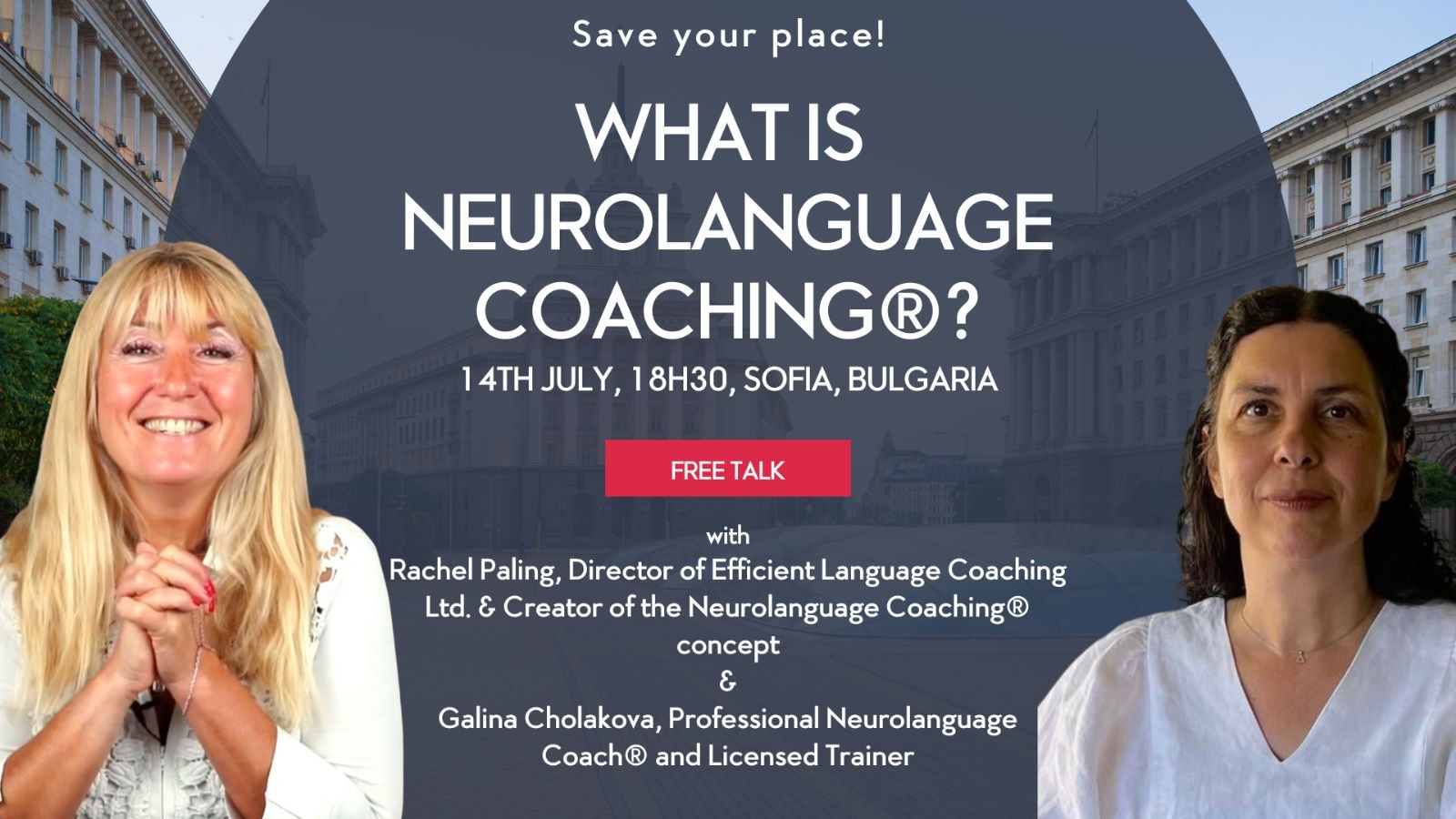 Neurolanguage Coaching® Rachel Marie Paling-Sofia-14.07.2023